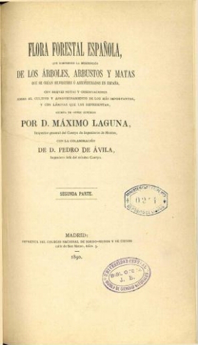 Flora forestal española [...] [2.ª ed.] Segunda parte