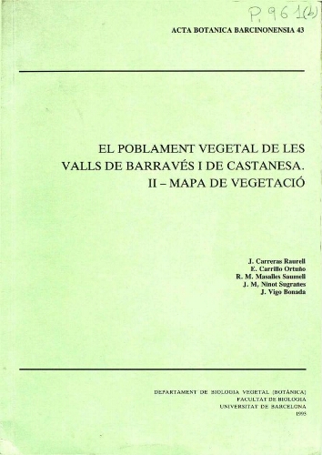El poblament vegetal de les Valls de Barravés i de Castanesa. II - mapa de vegetació