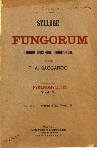 Sylloge fungorum [...] Vol. I