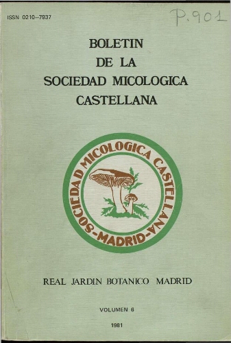 Boletín de la Sociedad Micológica Castellana. Vol. 6