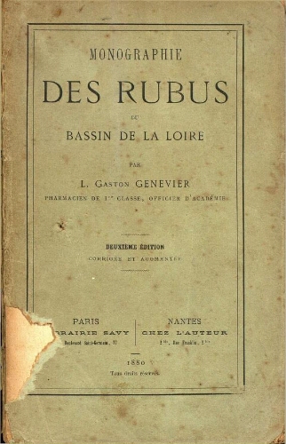 Monographie des Rubus du Bassin de la Loire [...] Deuxième édition