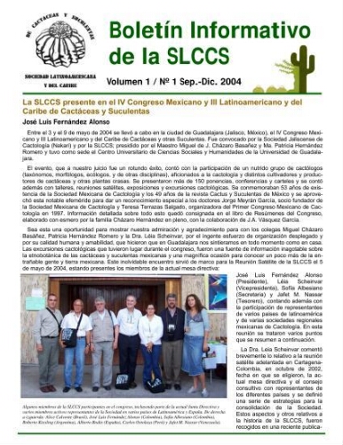 Boletín de la Sociedad Latinoamericana y del Caribe de Cactáceas y otras Suculentas. Volumen 1 / Nº. 1 Sep.-Dic. 2004