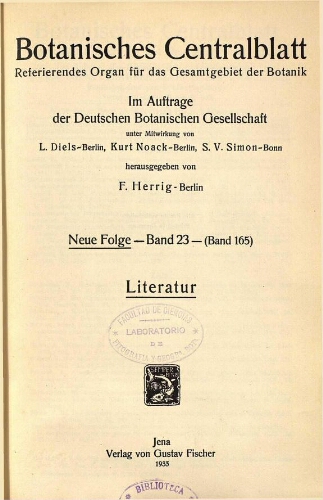 Botanisches Centralblatt. Referierendes Organ für das Gesammtgebiet der Botanik [...] Neue folge -- Band 23 -- (Band 165). Literatur