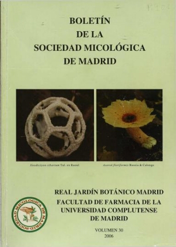 Boletín de la Sociedad Micológica de Madrid. Vol. 30