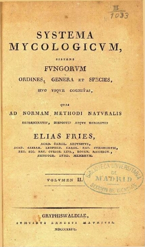 Systema mycologicum [...] Volumen II