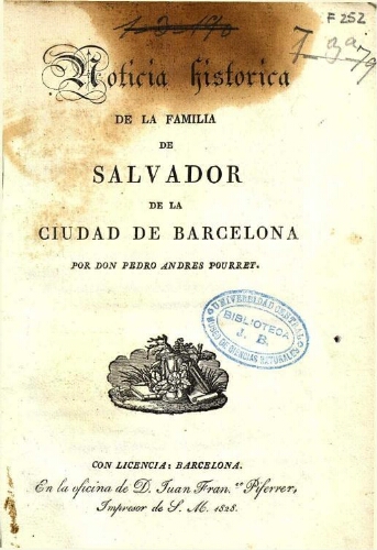 Noticia historica de la familia de Salvador de la ciudad de Barcelona