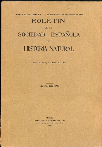 Boletín de la Sociedad Española de Historia Natural. Tomo 37. -- Núm. 1-6