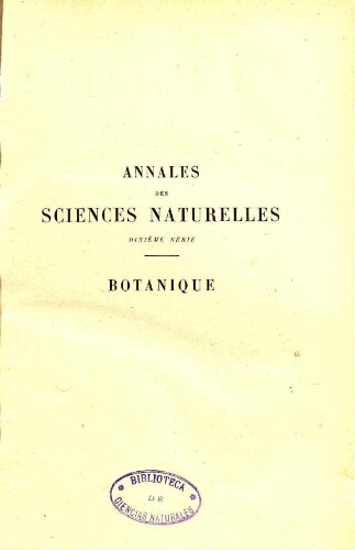 Annales des sciences naturelles dixième série. Botanique. [...] Tome II