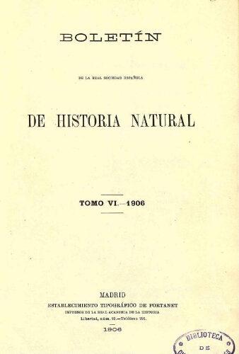 Boletín de la Real Sociedad Española de Historia Natural. Tomo 6