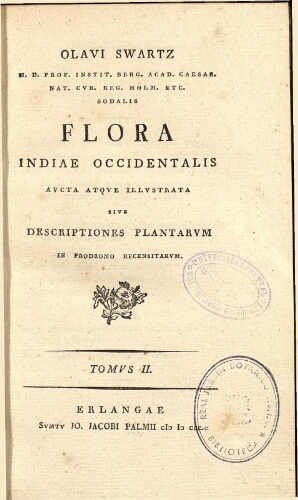 Flora Indiae Occidentalis [...] Tomus II. Sect. I