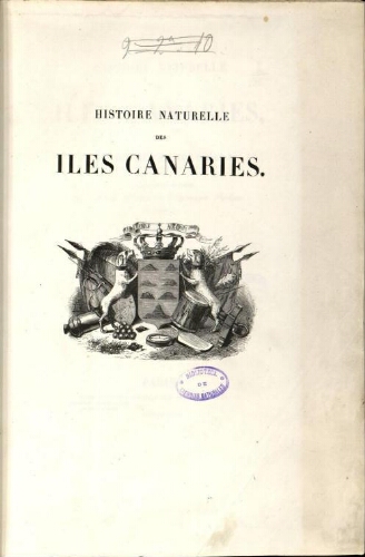 Histoire naturelle des Îles Canaries [...] Tome troisième. Deuxième partie. Phytographia canariensis. Sectio III