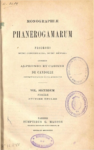 Monographiae phanerogamarum [...] Vol. secundum. Araceae