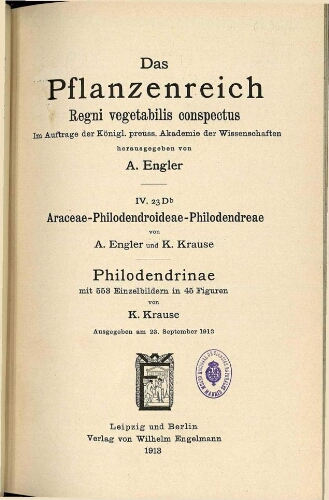 Araceae-Philodendroiedeae-Philodendreae ; Philodendrinae. In: Engler, Das Pflanzenreich [...] [Heft 60] IV. 23Db