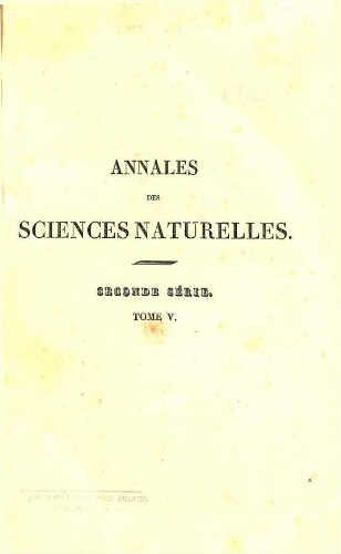 Annales des sciences naturelles [...] Seconde série. Tome cinquième.- Botanique