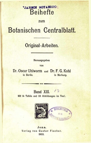 Beihefte zum Botanischen Centralblatt [...] Band XIII