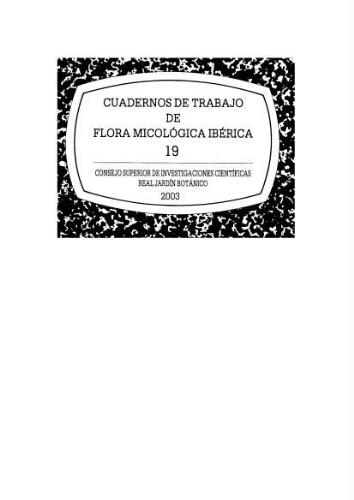 Cuadernos de trabajo de Flora micológica ibérica 19