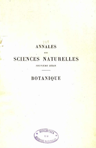 Annales des sciences naturelles neuvième série. Botanique. [...] Tome XI
