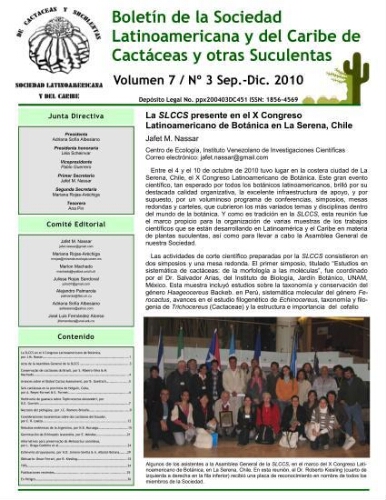 Boletín de la Sociedad Latinoamericana y del Caribe de Cactáceas y otras Suculentas. Volumen 7 / Nº. 3 Sep.-Dic. 2010