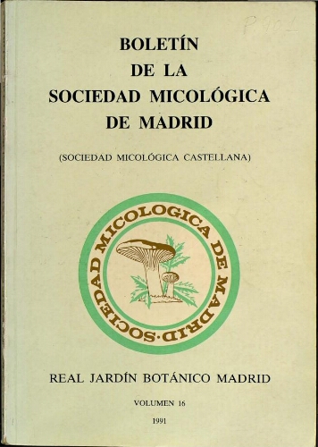 Boletín de la Sociedad Micológica de Madrid. Vol. 16