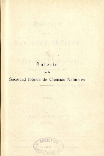 Boletín de la Sociedad Ibérica de Ciencias Naturales [...] Tomo XXXIII (XVI)