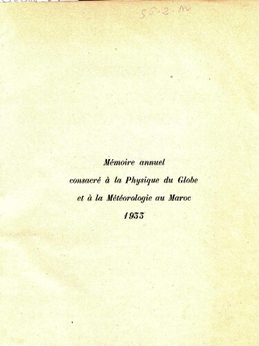 Année 1933. Mémoire annuel consacré à la Physique du Globe et à la Météorologie au Maroc