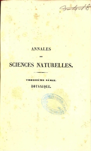 Annales des sciences naturelles [...] Troisième série. Botanique. Tome huitième