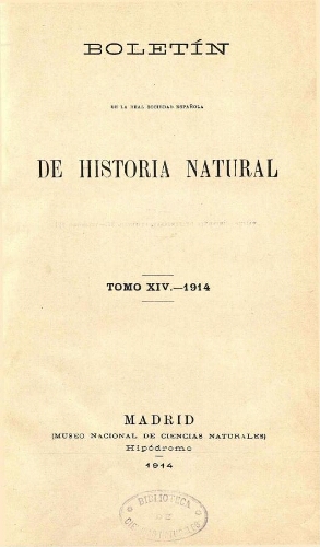 Boletín de la Real Sociedad Española de Historia Natural. Tomo 14