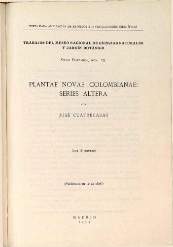 Trabajos del Museo Nacional de Ciencias Naturales y Jardín Botánico. Serie botánica ; N.º 29