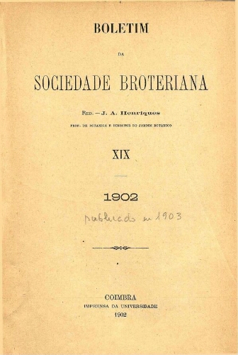 Boletim da Sociedade Broteriana. Tomo XIX