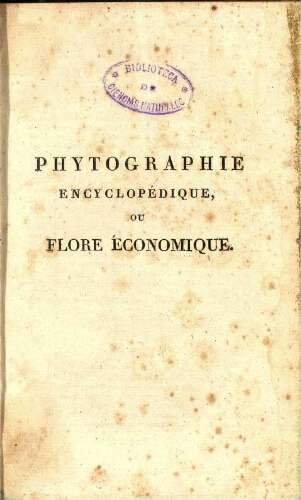 Phytographie encyclopédìque [...] Tome second