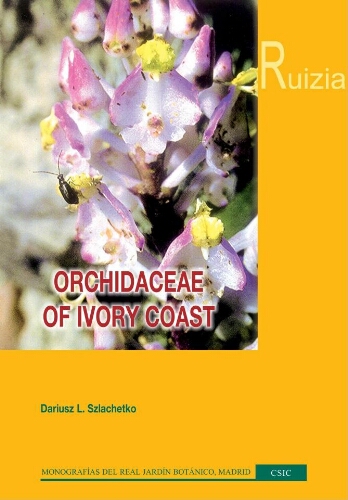 Ruizia. Tomo 20. Orchidaceae of Ivory Coast