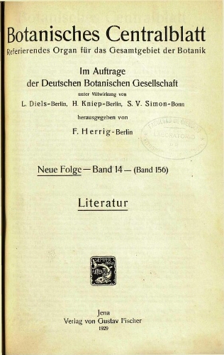 Botanisches Centralblatt. Referierendes Organ für das Gesammtgebiet der Botanik [...] Neue folge -- Band 14 -- (Band 156). Literatur