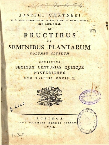 De fructibus et seminibus plantarum. Volumen alterum