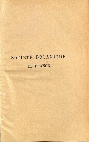Bulletin de la Société botanique de France [...] T. 74 (5e série - T. 3)