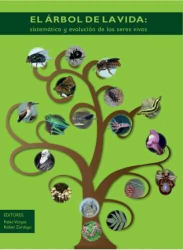 El árbol de la vida : sistemática y evolución de los seres vivos