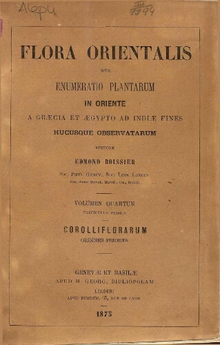 Flora Orientalis [...] Volumen quartum. Fasciculus primus