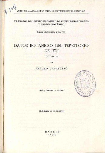 Trabajos del Museo Nacional de Ciencias Naturales y Jardín Botánico. Serie botánica ; N.º 30