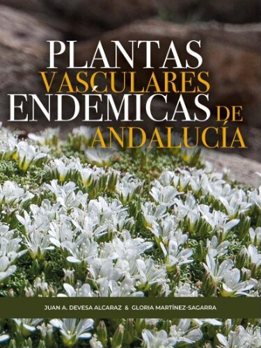 Plantas vasculares endémicas de Andalucía