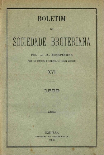 Boletim da Sociedade Broteriana. Tomo XVI