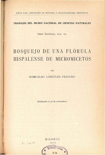 Trabajos del Museo Nacional de Ciencias Naturales. Serie botánica ; N.º 10
