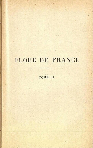 Flore de France [...] Tome II
