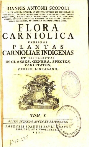 Flora carniolica [...] Tom. I. Editio secunda