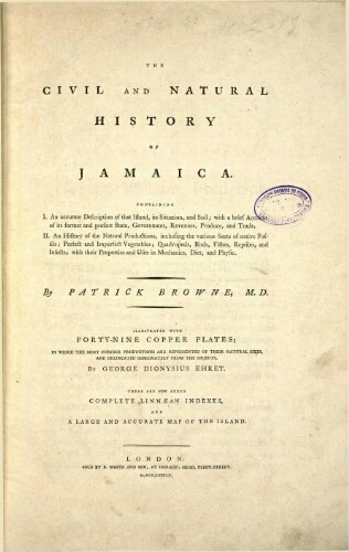 The civil and natural history of Jamaica in three parts [2.ª ed.]