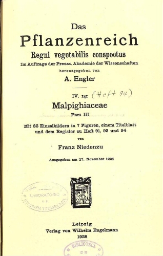 Malpighiaceae Pars III. In: Engler, Das Pflanzenreich [...] [Heft 94] IV. 141