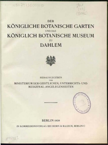 Der Königliche Botanische Garten und das Königlich Botanische Museum zu Dahlem