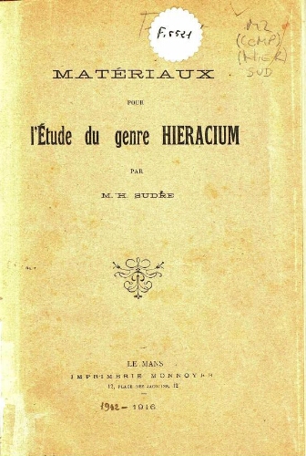 Materiaux pour l'étude du genre Hieracium [...] [Fragment I (1912)]