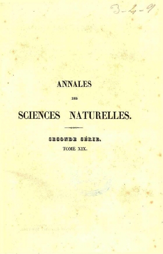 Annales des sciences naturelles [...] Seconde série. Tome dix-neuvième.- Botanique