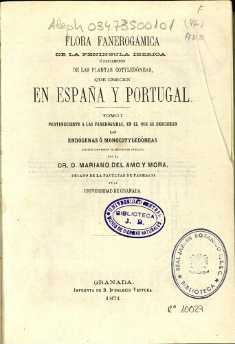 Flora fanerogámica de la Península Ibérica [...] Tomo I