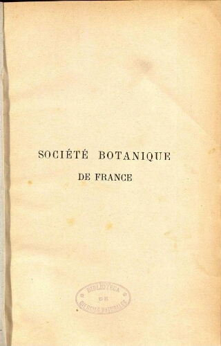 Bulletin de la Société botanique de France [...] T. 81