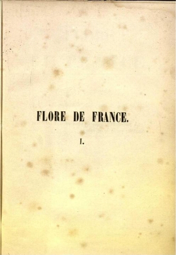 Flore de France [...] Tome premier